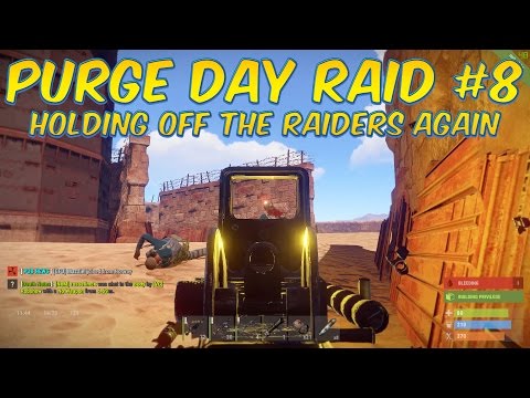 RUST: PURGE DAY RAID #8