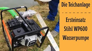 Teich waschen mit Stihl WP600 Motorpumpe | Ersteinsatz