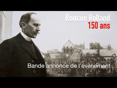 Romain Rolland Bande-annonce des 150 ans