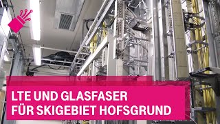 LTE und Glasfaser für Skigebiet Hofsgrund
