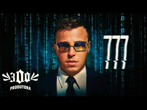 Mc Amaral - 777 (Dj Matheus 300)  EP. 17 de Janeiro