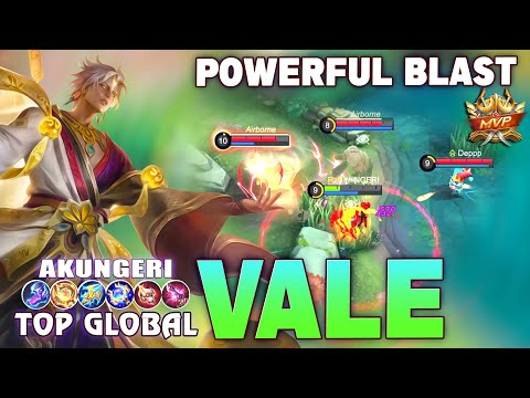 Vale Powerful Blast! Top Global Vale Gameplay by  AKUNGERI ~ Mobile Legends Build
