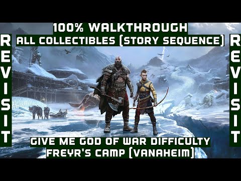 God of War Ragnarok - Freyr's Camp (Revisit) - 100% Walkthrough - All Collectibles