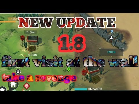last day on earth survival new update 1.8 revenge raid and first visit to the wall