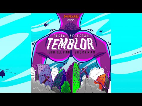 Fastah Selectah, Flori Del Pino & Shockman - Temblor