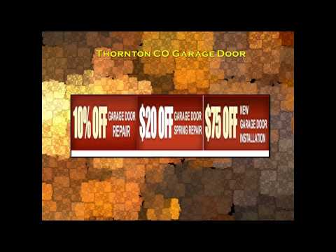 Thornton Co Garage Door - Denver, CO 80229 - (303)547-3267 | ShowMeLocal.com