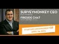 Dave Goldberg, CEO Survey Monkey Startups.