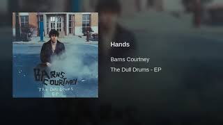 Hands - Barns Courtney