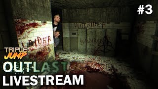 Outlast - WE ARE BRAVER [Part 3] | TripleJump Live