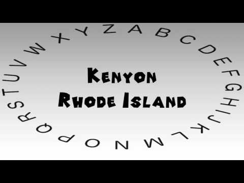 How to Say or Pronounce USA Cities — Kenyon, Rhode Island