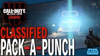 BLACK OPS 4 : ZOMBIES | CLASSIFIED - PACK A PUNCH GUIDE