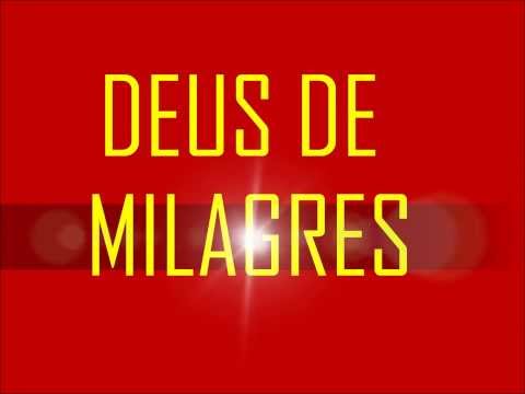 Deus De Milagres E Prodígios video