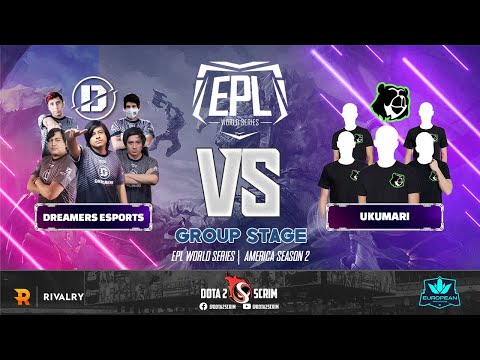 Dreamers Esports vs Ukumari - EPL World Series: America Season 2 - Group Stage - BO3