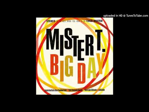 mister T. - Let's Funk Feat. Kate Sousoula Suarez - Big Day