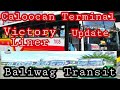 Baliwag transit/Victory Liner Caloocan Terminal Update