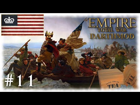 Empire Total War: Darthmod ~ American Monarchy Campaign Part 11, The Annexation of Canada