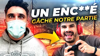 Un enc**é gâche notre superbe partie avec @sackzi