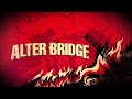 Alter Bridge - All Ends Well Lyric Video