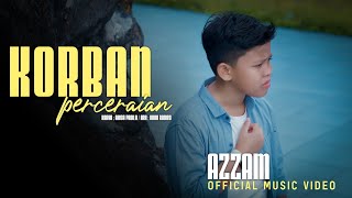 Download lagu Azzam - Korban Perceraian (  ) mp3