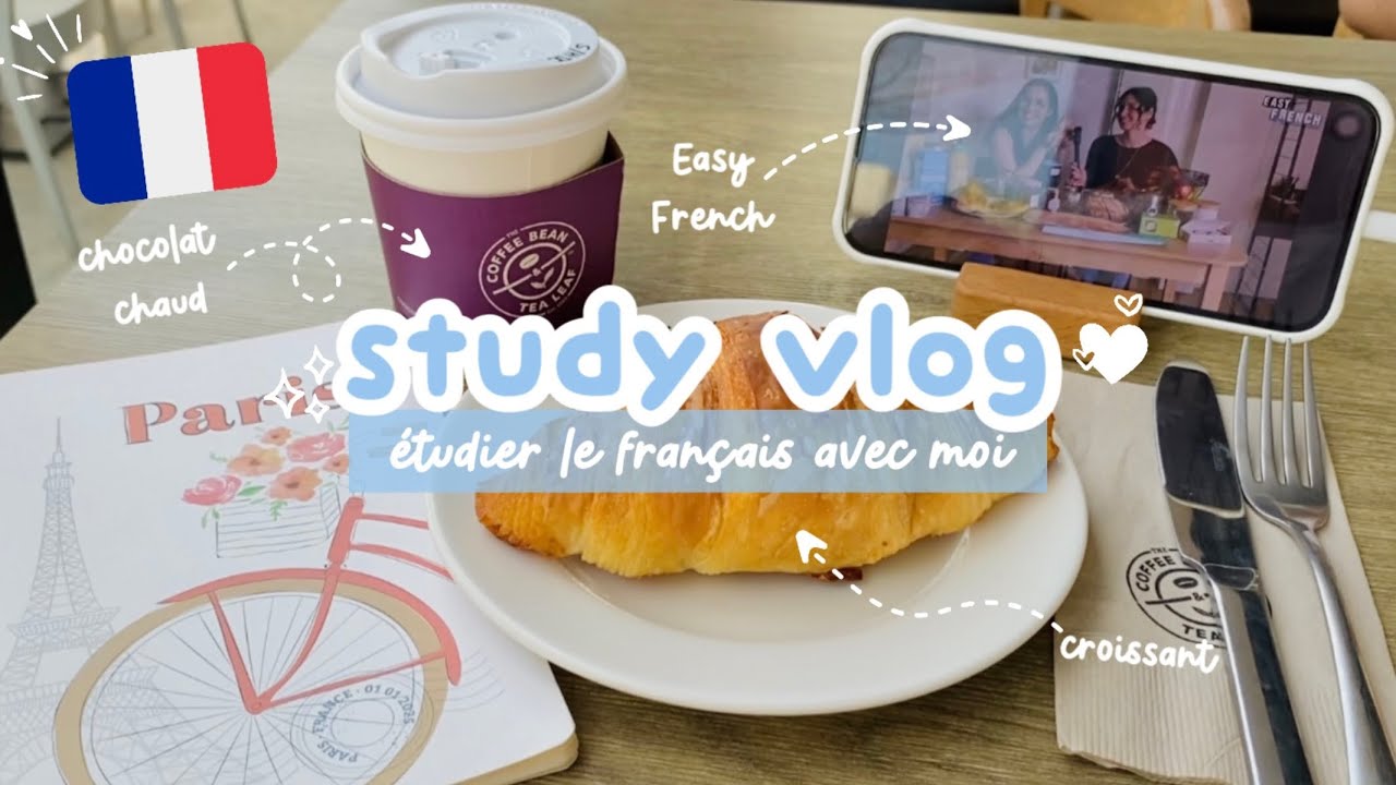 study vlog ♡ Romanticizing Learning French 🇫🇷