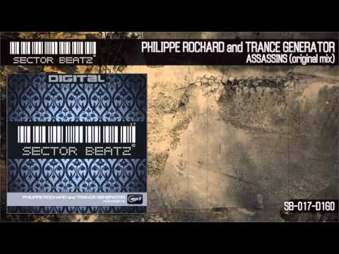 Philippe Rochard and Trance Generator "assassins" (Original Mix) SB-017-D1G0
