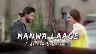 Download lagu Manwa Laage - Happy New Year  |  Arijit Singh, Shreya Ghoshal  | [Slowed   Reverb] |  RAHAT RC CTG ⚡ mp3