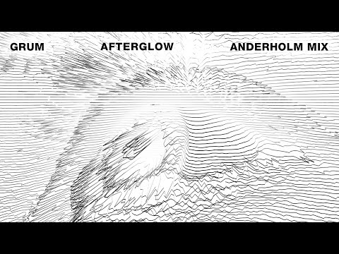 Grum feat. Natalie Shay - Afterglow (Anderholm Remix)