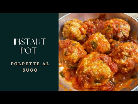 -Instant pot- Come fare le polpette al sugo, facilissime. Easy Instant pot Meatballs and sauce