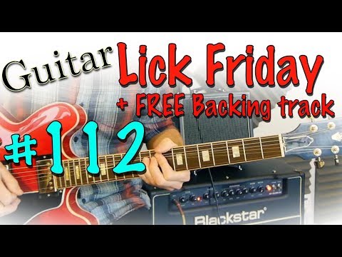 Guitar Lick Friday Week 112 - Blues shuffle in a modern way