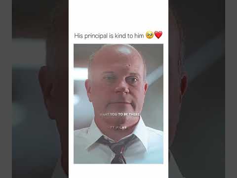 The principal is very kind to him