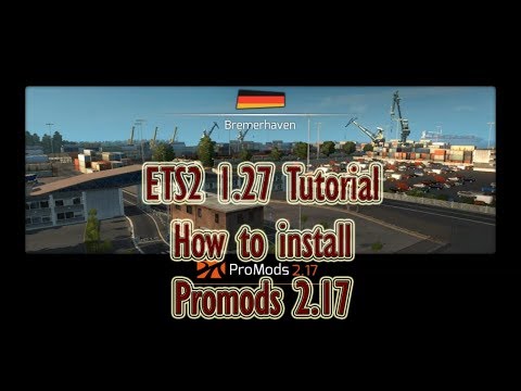 ETS2 driving | Tutorial | How to install Promods 2.17 (ETS2 v1.27)