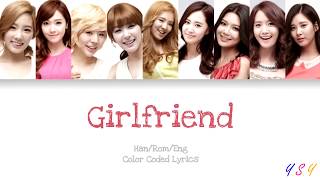 Girls&#39; Generation (소녀시대) - Girlfriend [Han/Rom/Eng Lyrics]