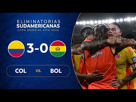 COLOMBIA vs. BOLIVIA [3-0] | RESUMEN | ELIMINATORIAS SUDAMERICANAS | FECHA 17