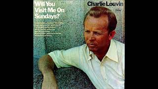 Tear Your Merry-Go-Round Down ~ Charlie Louvin (1968)
