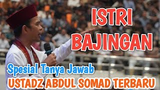 Download lagu ISTRI Durhaka ‼️ UAS KERAS TERBARU CERAMAH USTADZ ABDUL SOMAD TERBARU mp3
