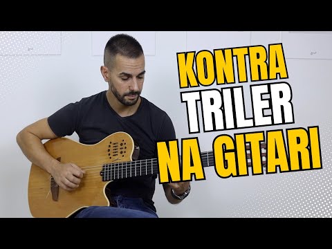 Kako sve svira kontra triler na gitari - Bozina skola gitare