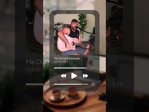Me Diz Se É Verdade - Valdir Brito