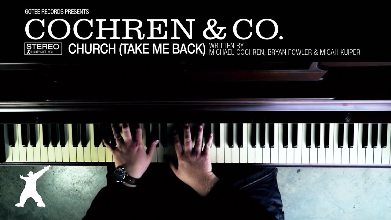 Cochren & Co. - Church (Take Me Back) [Official Lyric Video]