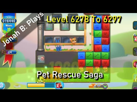 Pet Rescue Saga Level 6278 To 6297