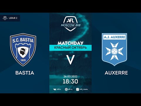 AFL22. France. Ligue 2. Bastia - Auxerre