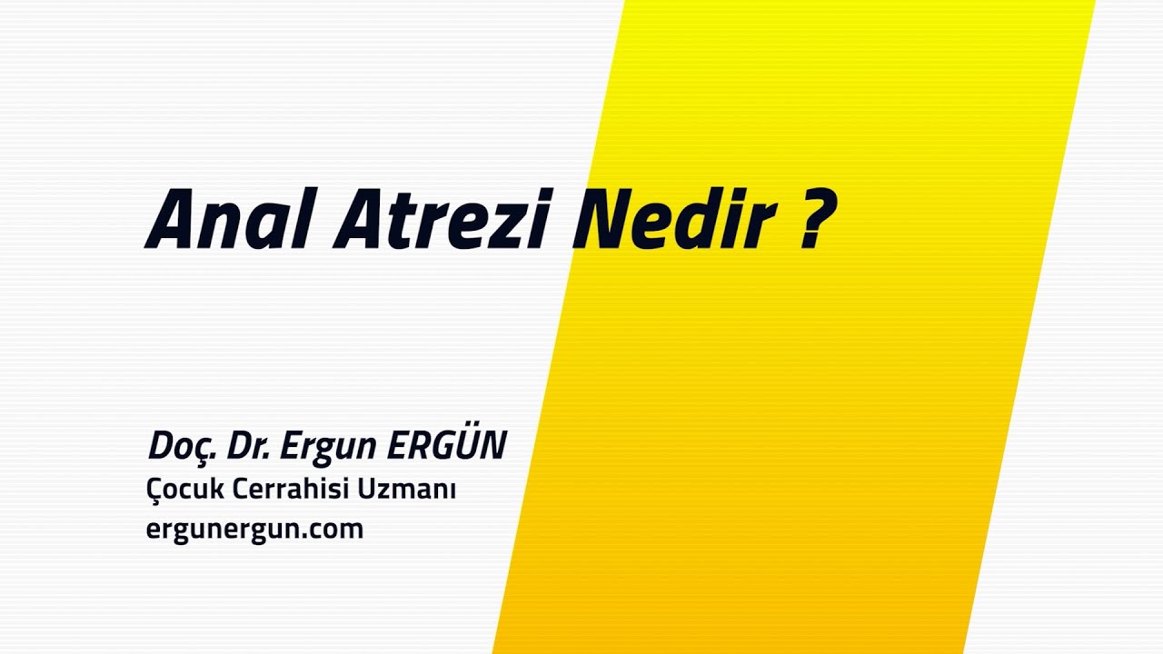 Anal Atrezi (Anorektal Malformasyon) Nedir?