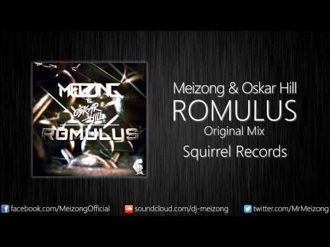Meizong & Oskar Hill - Romulus (Original Mix) [Squirrel Records]