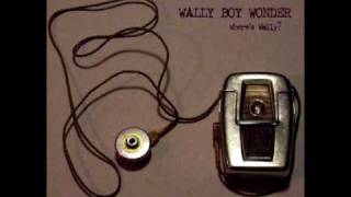 Wally Boy Wonder - Jealousy - Where's Wally? Hip Hop / Rock