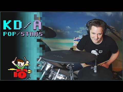 K/DA - POP/STARS On Drums! -- The8BitDrummer