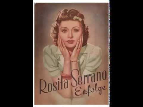 Rosita Serrano - Und die Musik spielt dazu