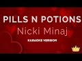 Nicki Minaj - Pills N Potions (Karaoke Version)