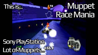 This is Muppets RaceMania for the Sony PlayStation