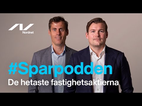 De hetaste fastighetsaktierna - Sparpodden 410