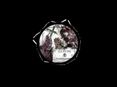 DarkMe - Shades Of Concrete (Original Mix)