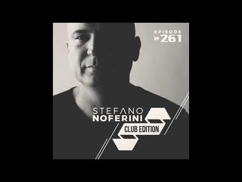 Club Edition 261 with Stefano Noferini (Live from Groove’n Electro Festival, Istanbul)
